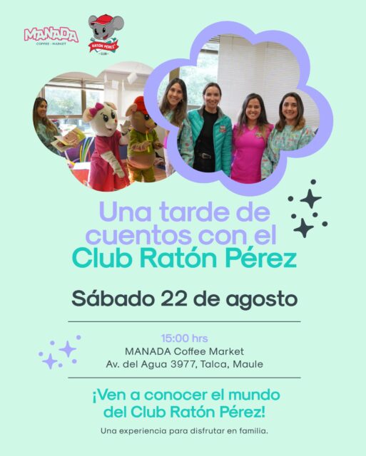 ¡Este sábado vivimos una tarde mágica en Talca! ✨  Este sábado queremos invitarlos a vivir una tarde diferente junto al Club Ratón Pérez y Manada Coffee Market 🙌🏼  Tendremos una entretenida jornada de cuentos pensada para que los niños puedan acercarse al mundo del Club, compartir, aprender y disfrutar en familia 🦷🪥💫  📅 Sábado 22 de agosto
⏰ 15:00 hrs
📍 Manada Coffee Market – Av. del Agua 3977, Talca  Una linda oportunidad para conocernos, pasarlo bien y descubrir que cuidar la sonrisa también puede ser una experiencia entretenida 💜  ¡Los esperamos junto a sus pequeños! 🐭✨